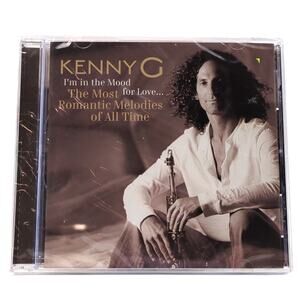Kenny G I'm in the Mood For Love The Most Romantic Melodies of All Time CD New